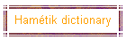 Hamétik dictionary